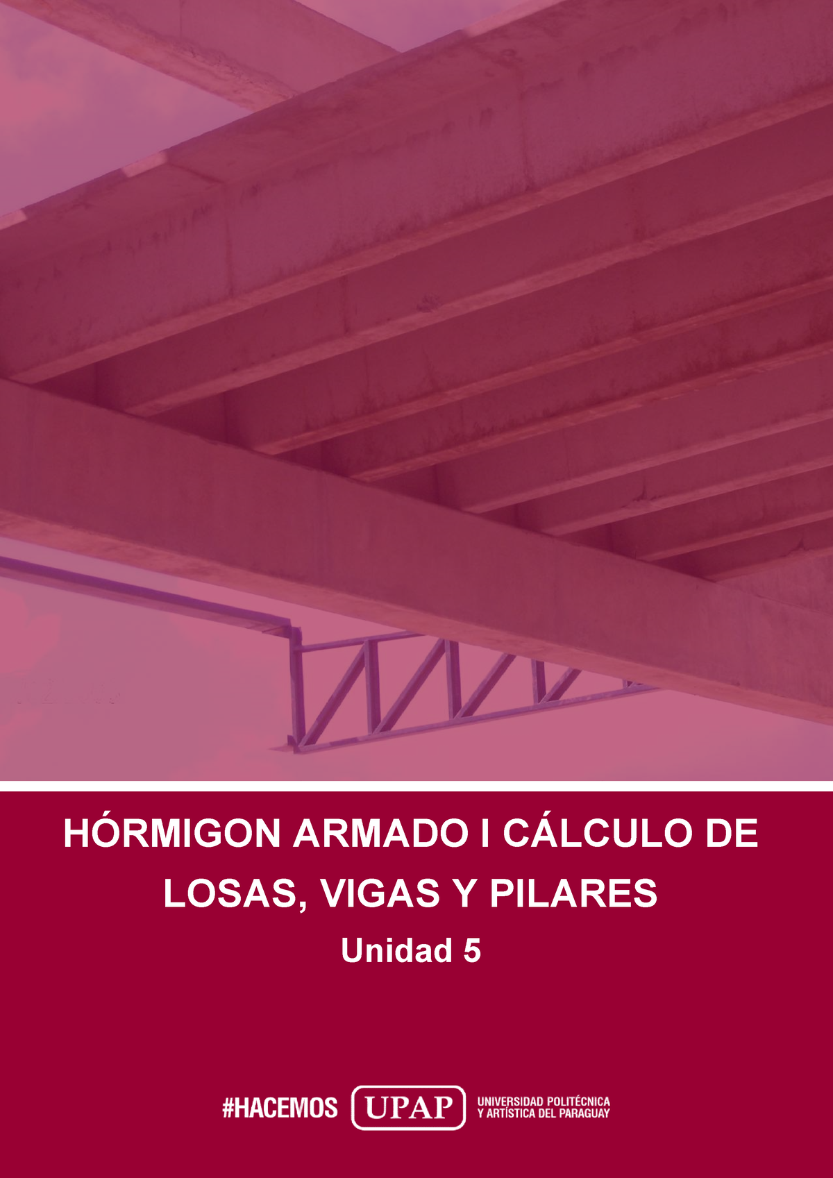 Unidad V Contenido Hormigón Armado I Cálculo De Losas Vigas Y Pilares HÓrmigon Armado I 3190