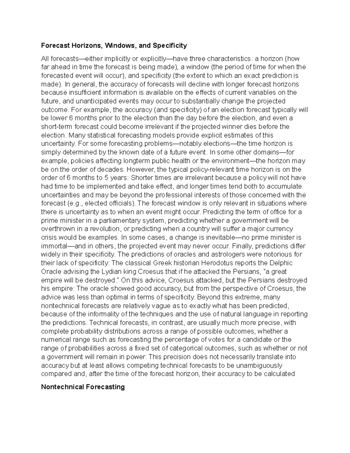 Forecast Horizons - In general, the accuracy of forecasts will decline ...