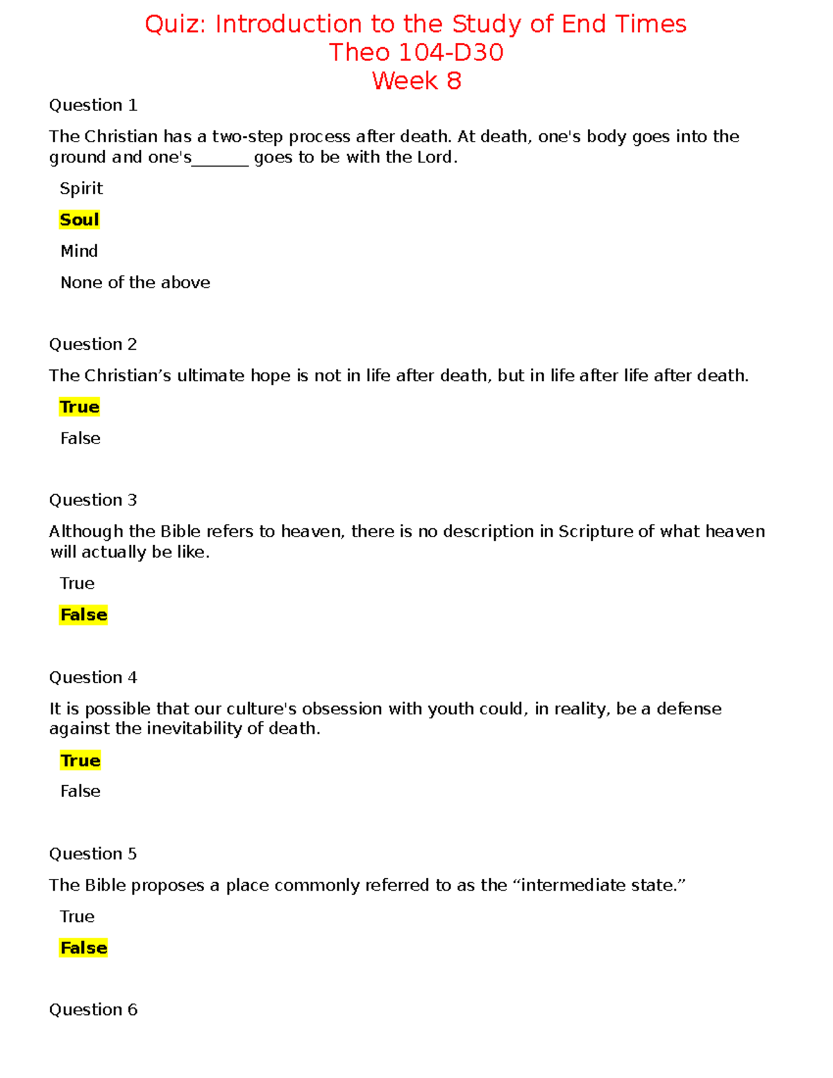 Quiz Introduction to the Study of End Times week 8 theo - Theo 104-D ...