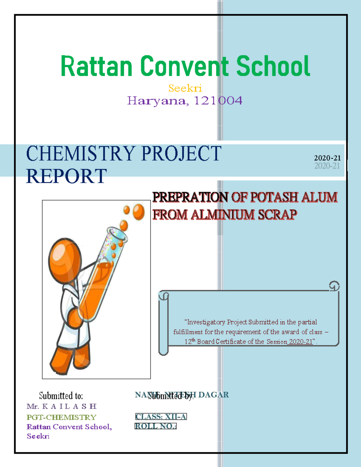 Chemistry project report class 12 cbse 2020 2021 oon topic prepration ...