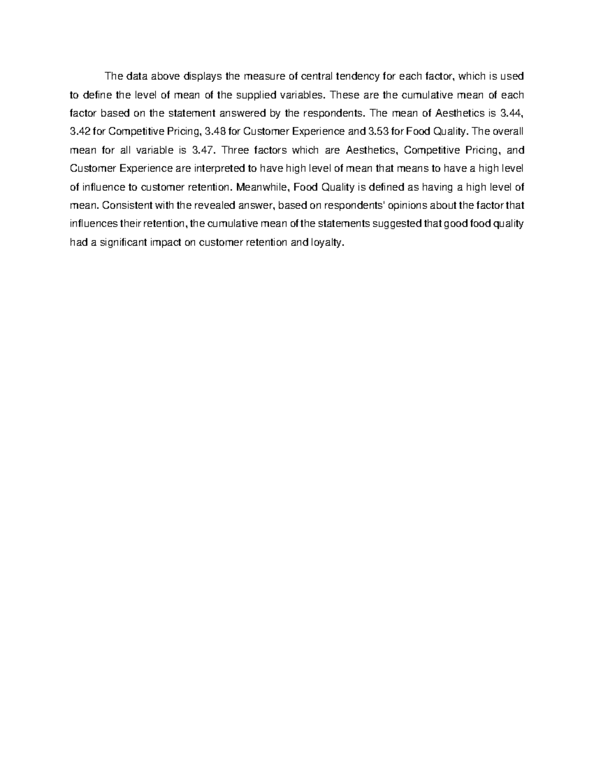 Sample - The Data Above Displays The Measure Of Central Tendency For 