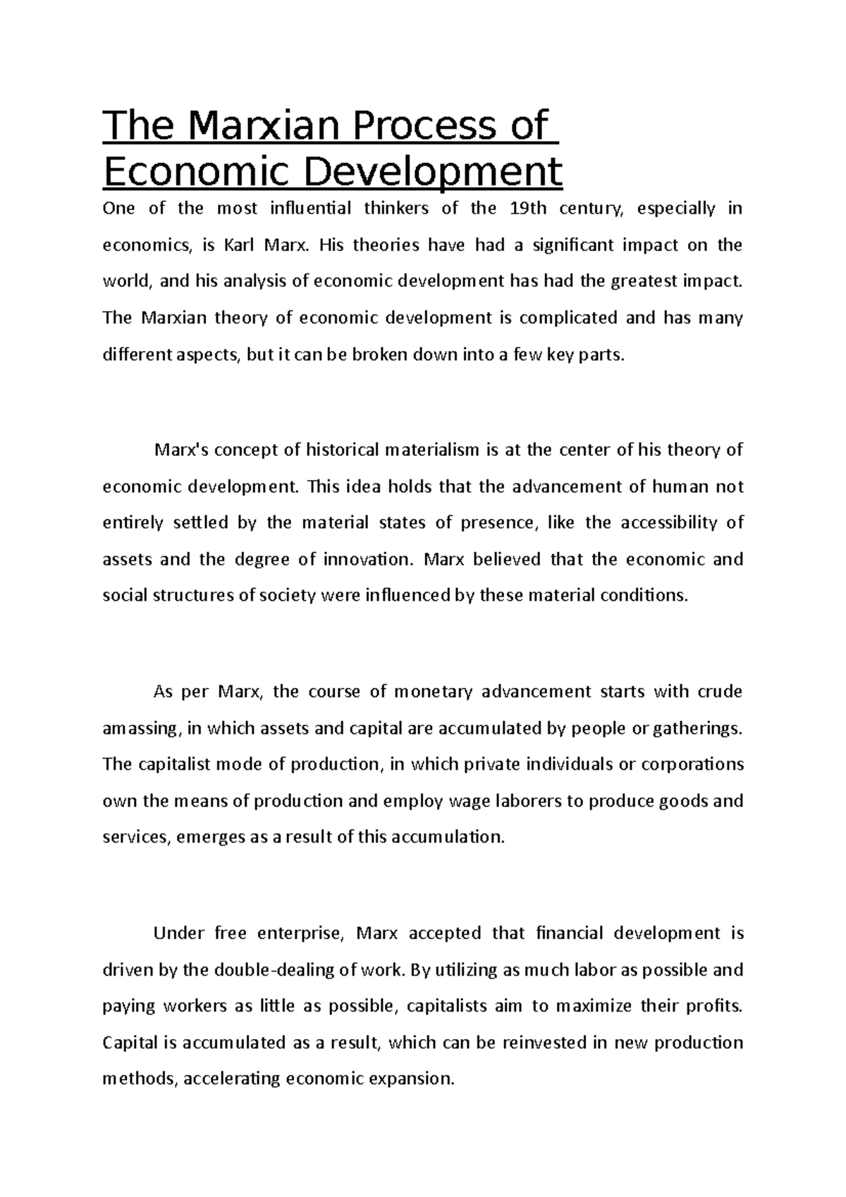 The Marxian Process of Economic Development - His theories have had a ...