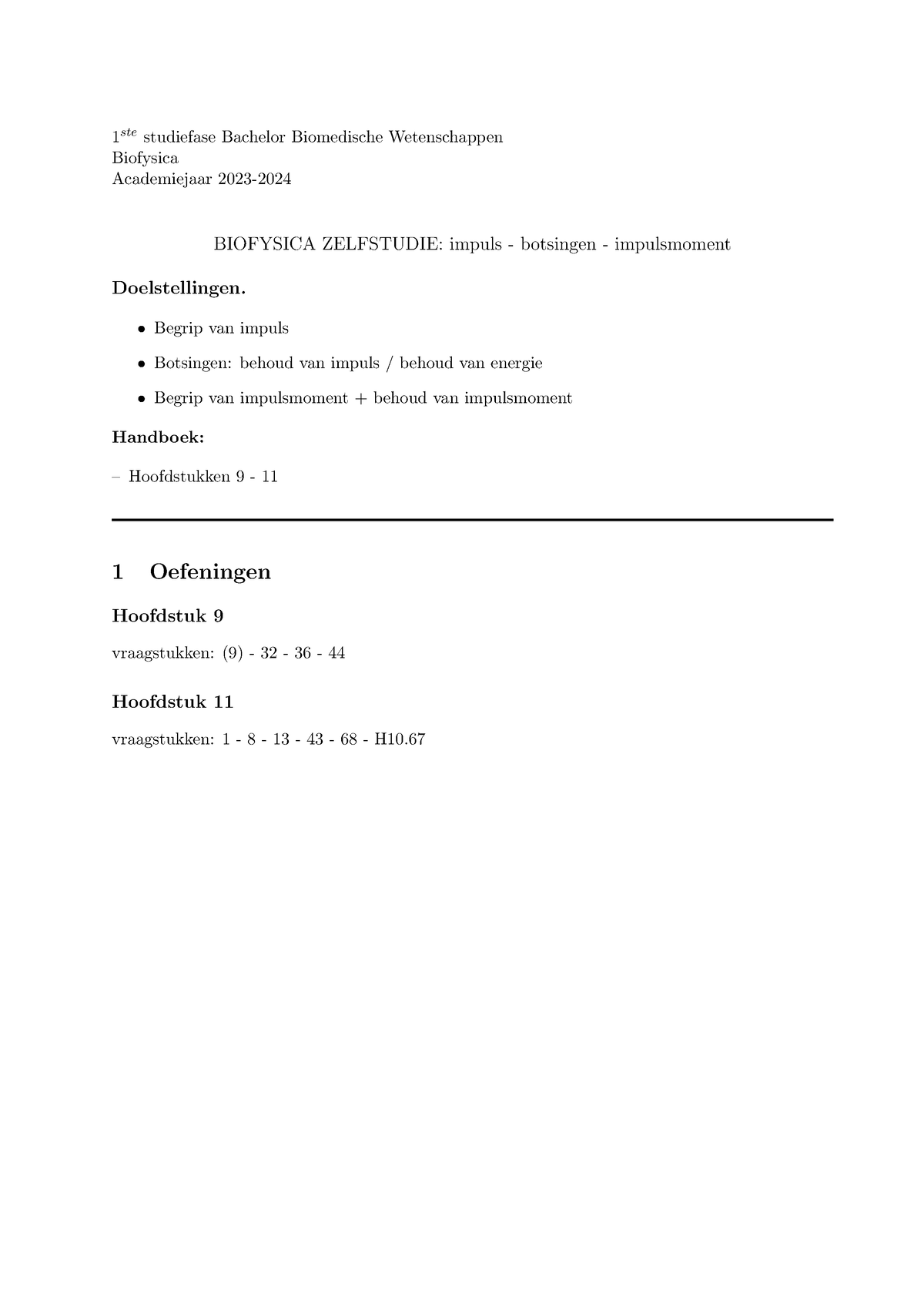 Zelfstudie 1(impuls-moment) - 1 Ste Studiefase Bachelor Biomedische ...