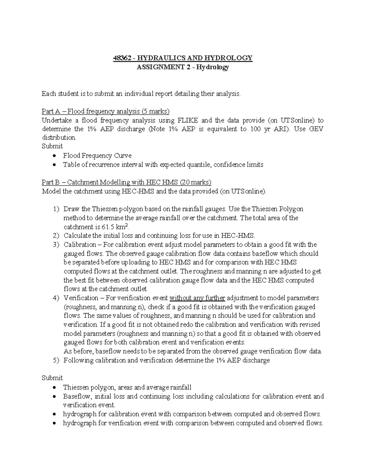 Assignment Hydrology 48362 HYDRAULICS AND HYDROLOGY ASSIGNMENT 2