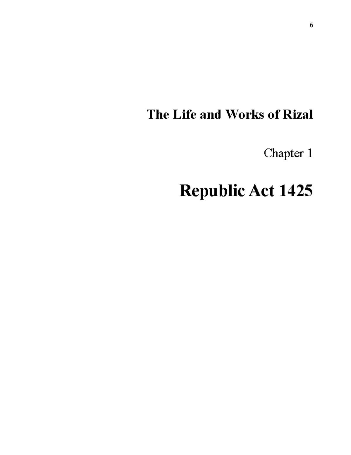 Chapter 1 RA 1425 - RIZAL - The Life And Works Of Rizal Chapter 1 ...