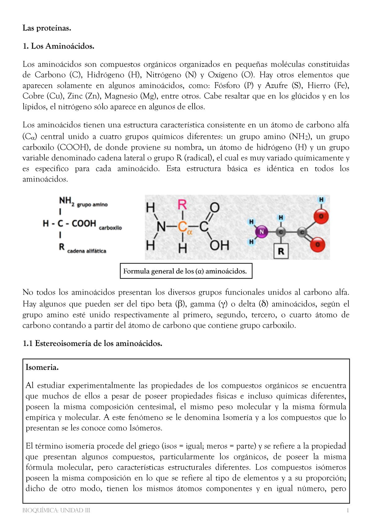 Bio química Unidad 3 (aminoácidos y proteínas) - Las proteínas. 1. Los Los - Studocu