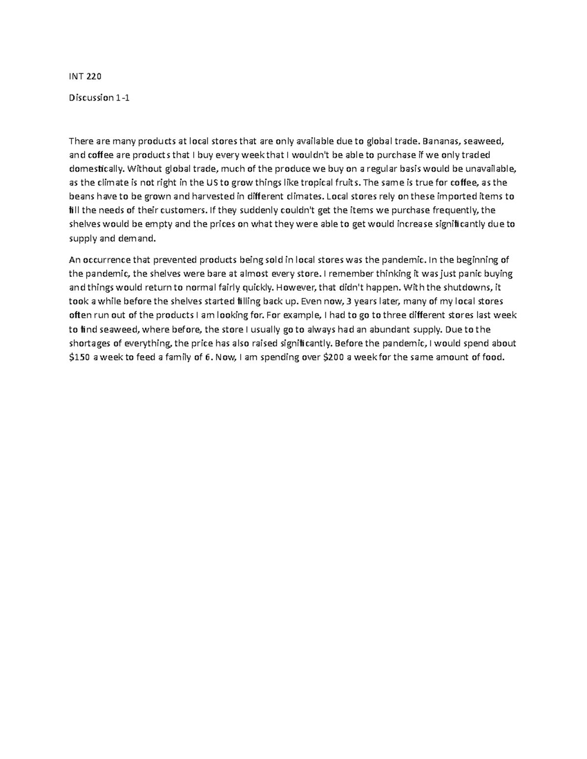 INT 220 1-1 discussion - INT 220 Discussion 1- There are many products ...