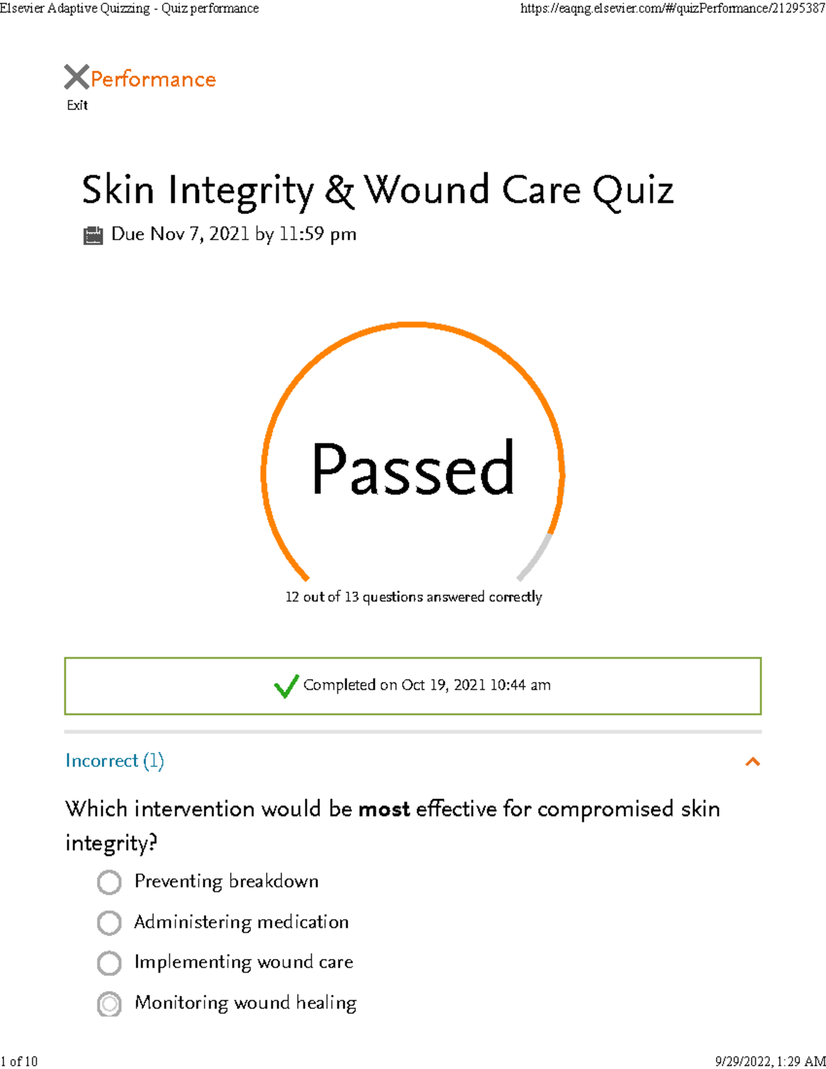 14134 EAQs Exit Performance Skin Integrity & Wound Care Quiz Due