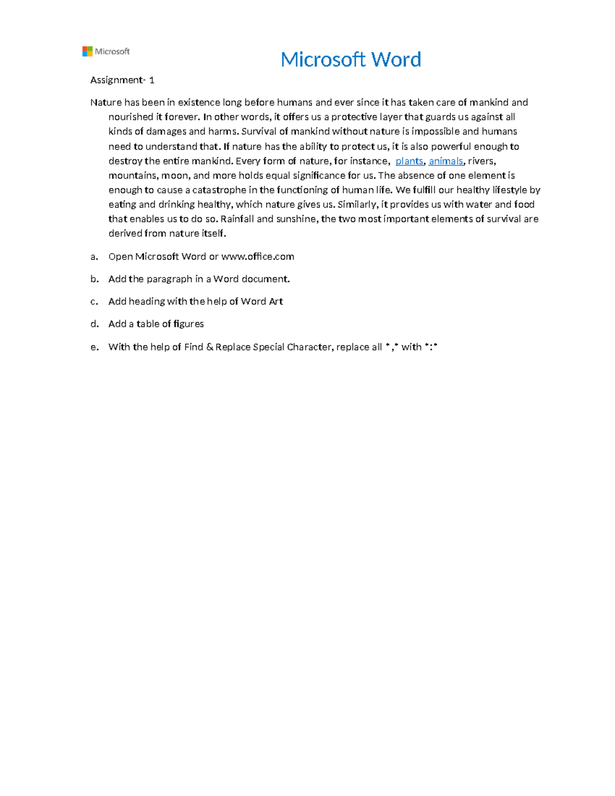 Word Assignment 1 - Microsoft Word Assignment- 1 Nature has been in ...