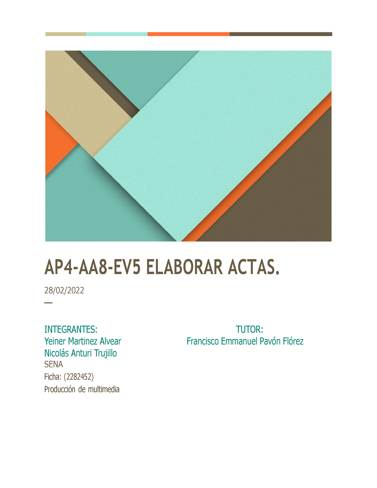 Ap4 Aa8 Ev5 Elaborar Actas Ap4 Aa8 Ev5 Elaborar Actas 28 02