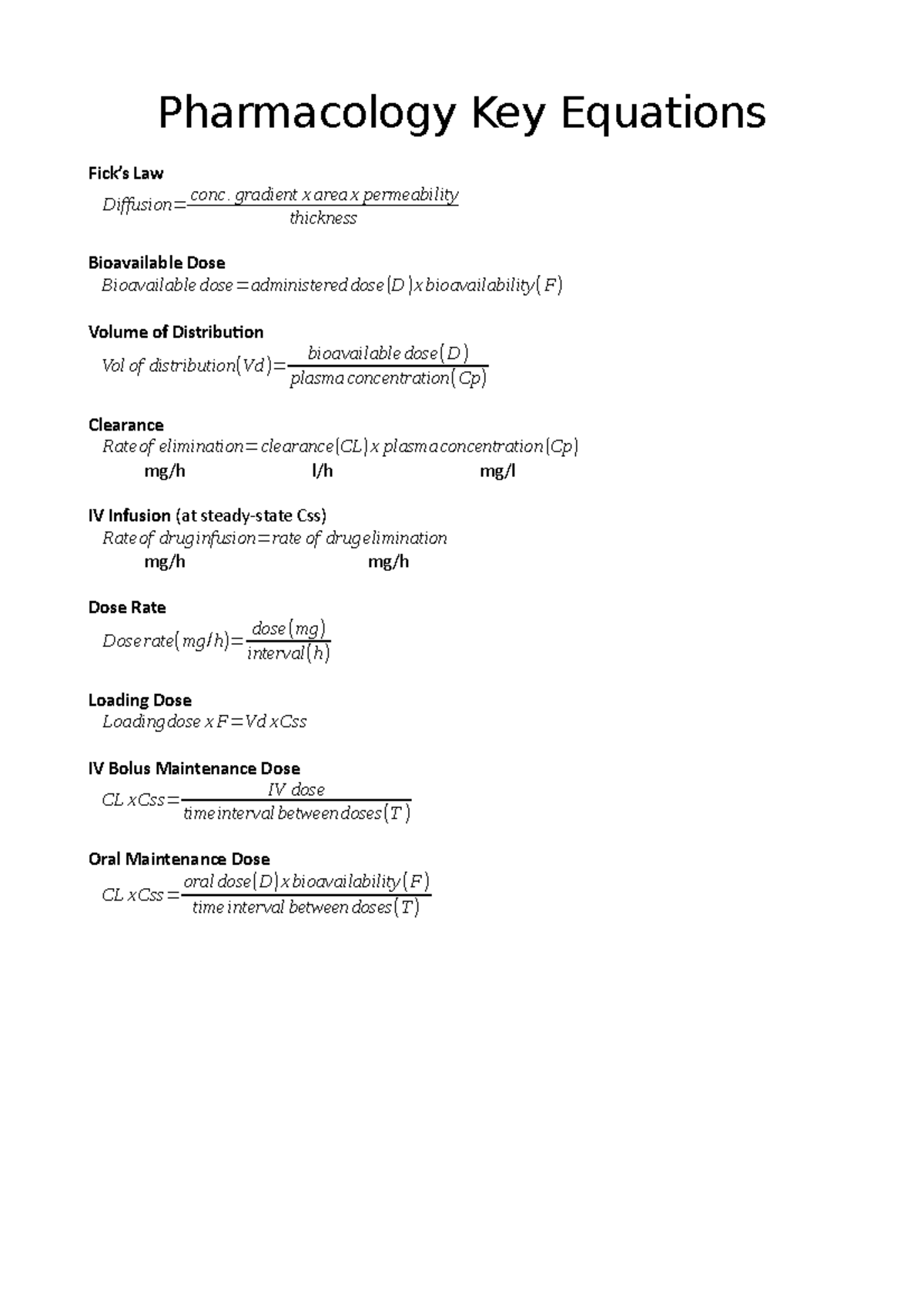 Pharmacology Key Equations Pharmacology Key Equations Fick’s Law