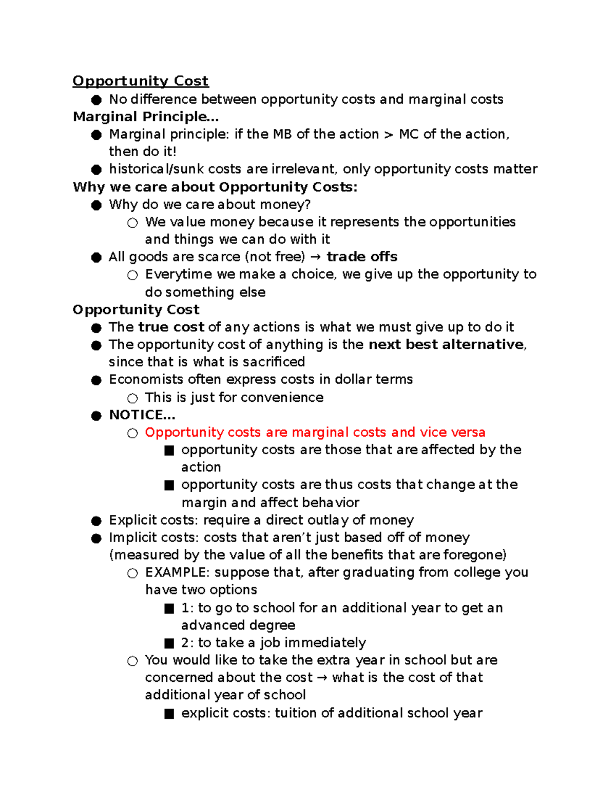 Ch. 1 Economics Opportunity Cost No difference between opportunity