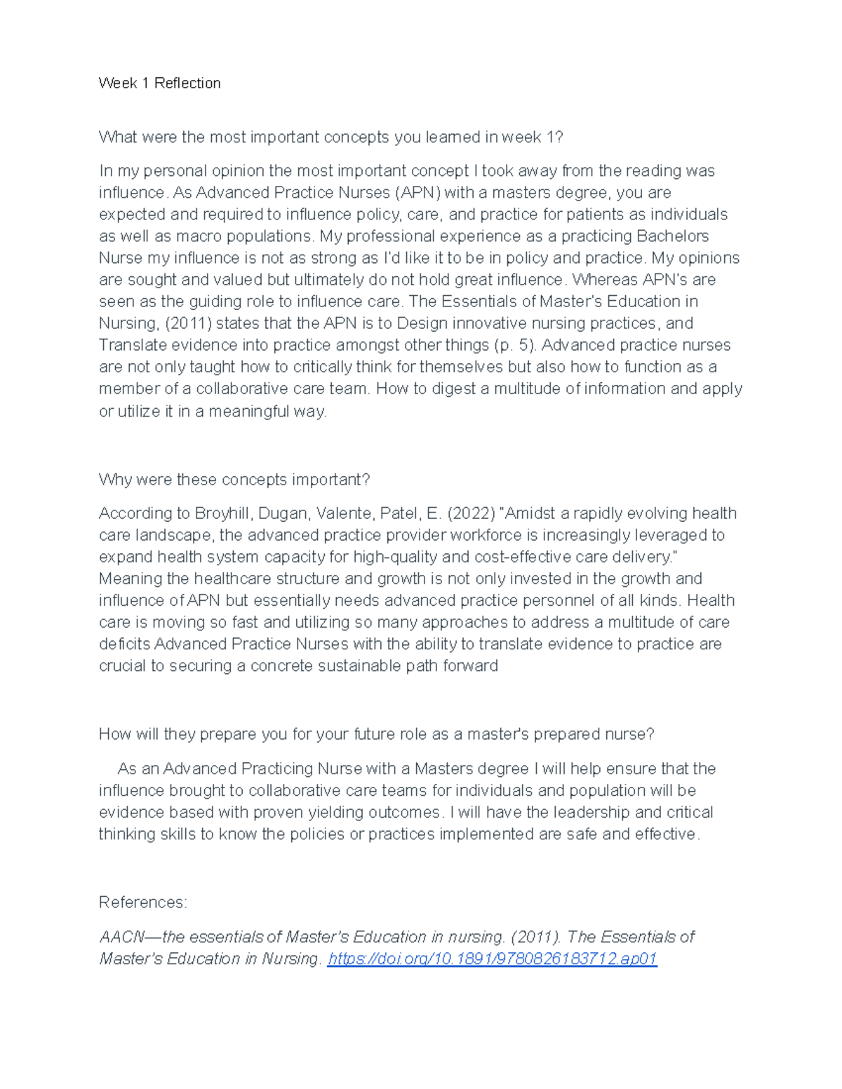 Week 1 Reflection - 5/5 - Week 1 Reflection What were the most ...