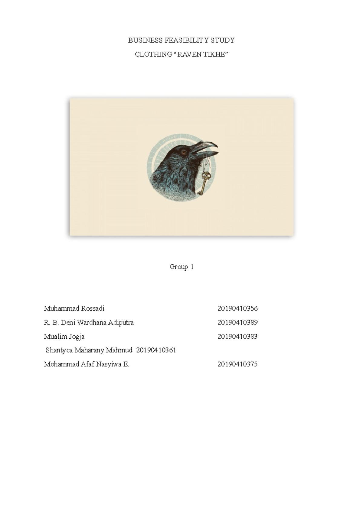 Business Feasibility Study Clothing Brand BUSINESS FEASIBILITY STUDY