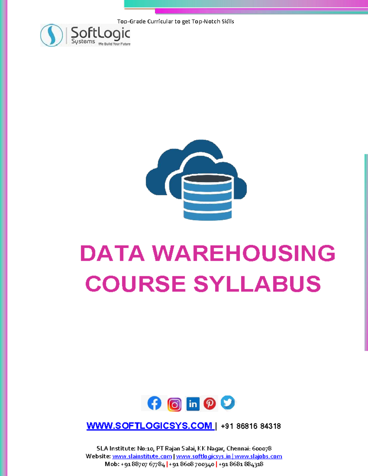 Data Warehousing Course Syllabus SLA Institute No10, PT Rajan Salai