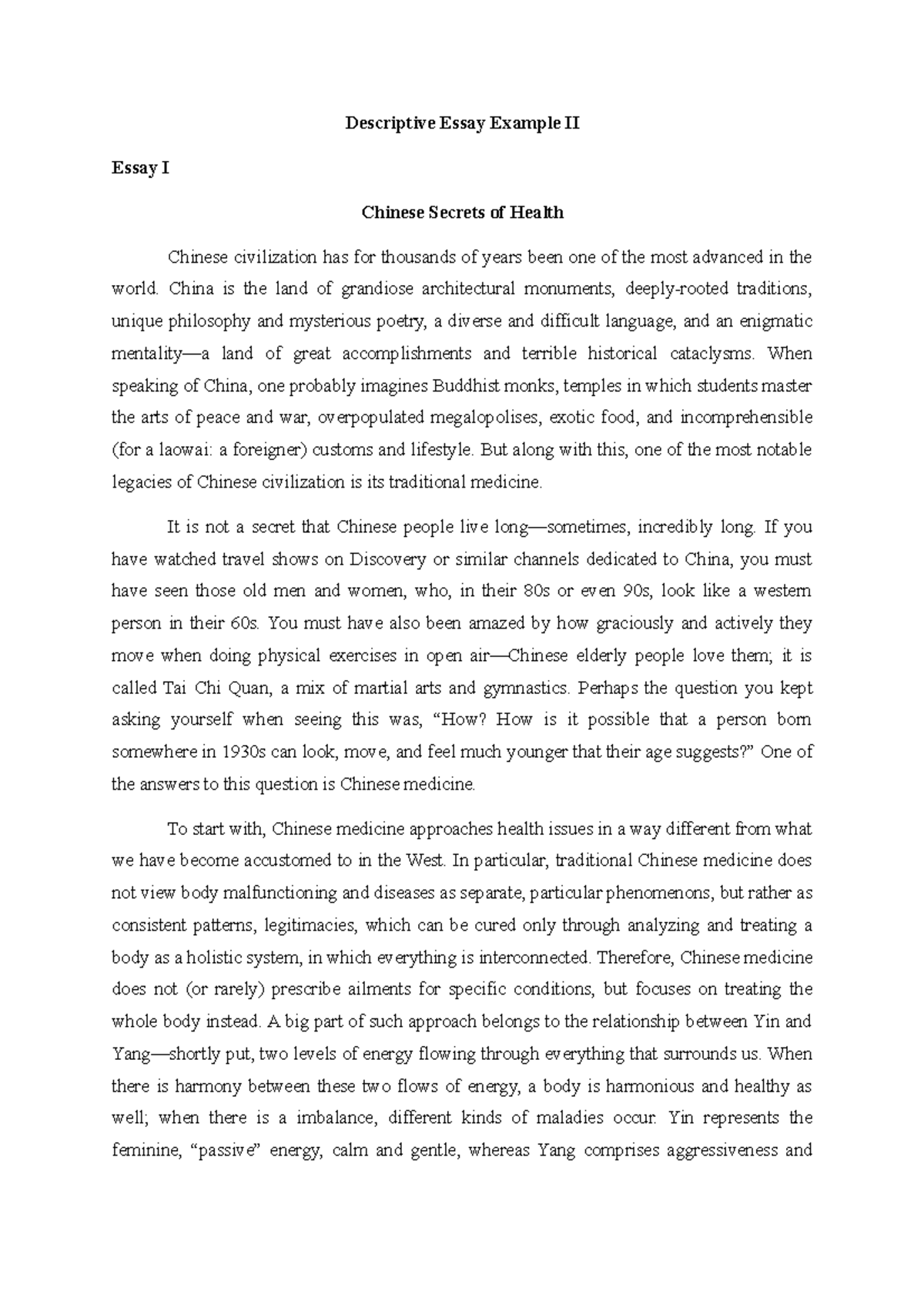 4. Descriptive Essay Example II Descriptive Essay Example II Essay I Chinese Secrets of Health