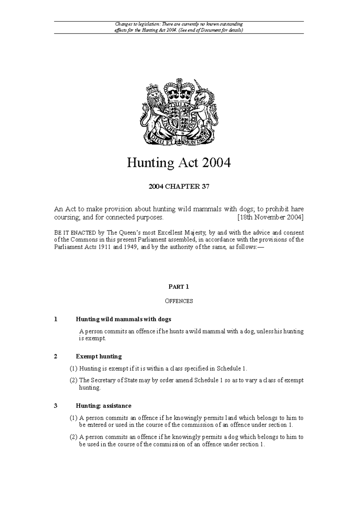 Hunting Act 2004 - ELS Unit 1 - Changes to legislation: There are ...