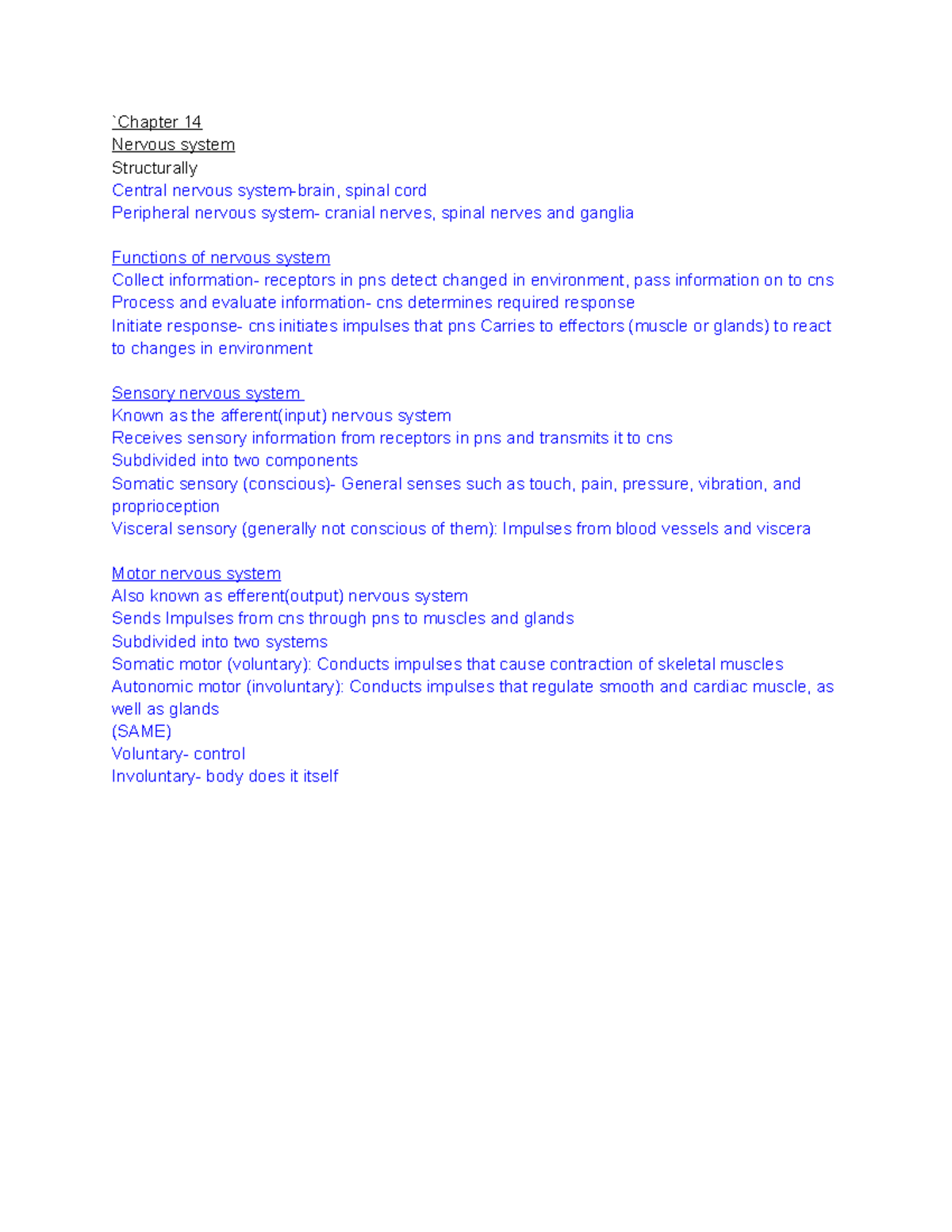Anatomy chapters 14-19 - `Chapter 14 Nervous system Structurally ...