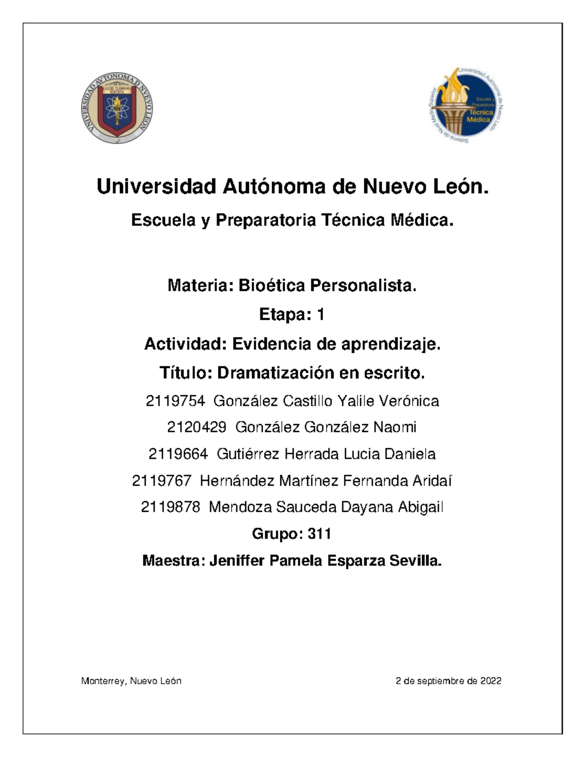 Equipo 2 EV1 Biope - Evidencia 1 - Universidad Autónoma de Nuevo León ...