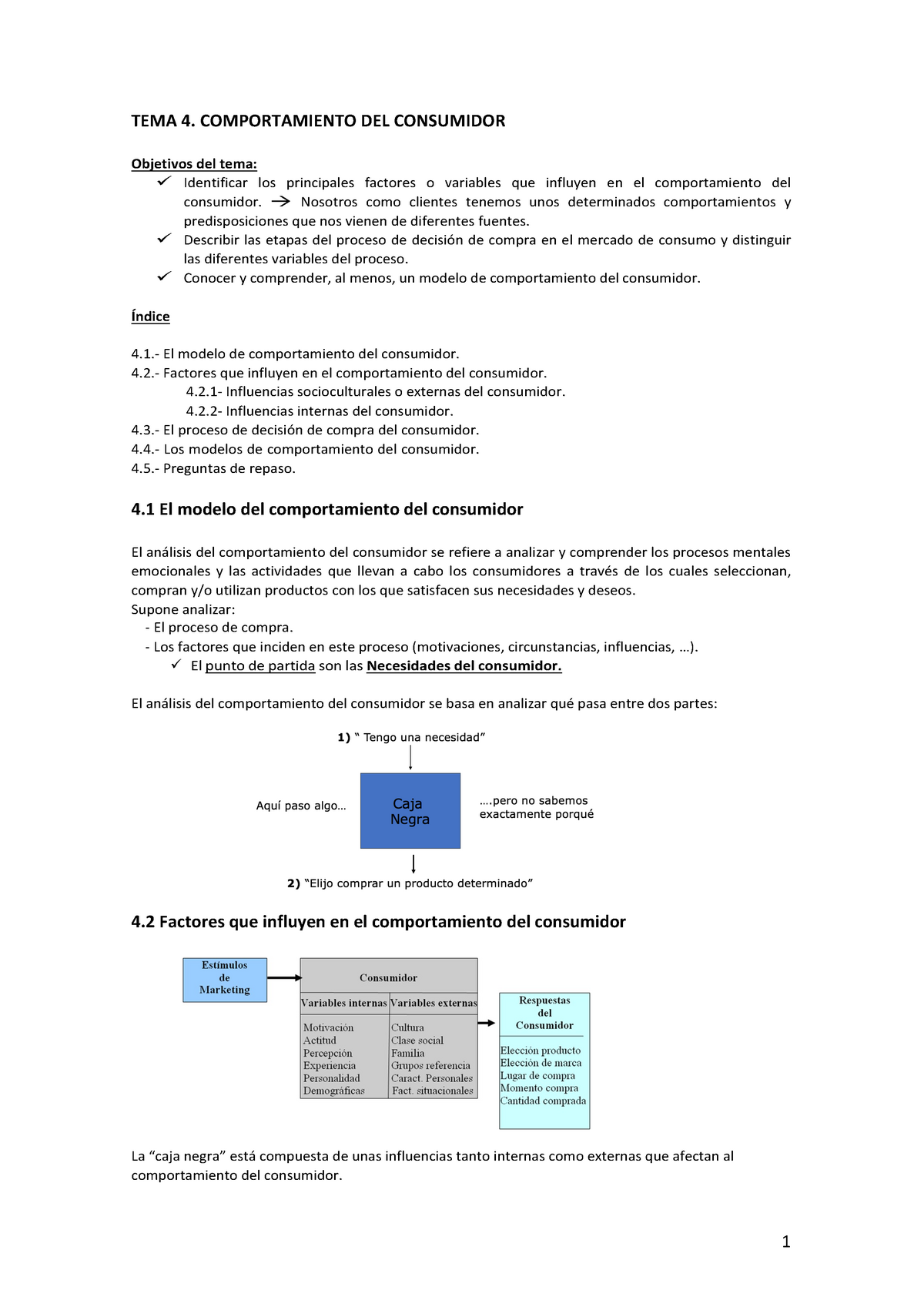 TEMA 4. Comportamiento del consumidor - TEMA 4. COMPORTAMIENTO DEL  CONSUMIDOR Objetivos del tema: ü - Studocu