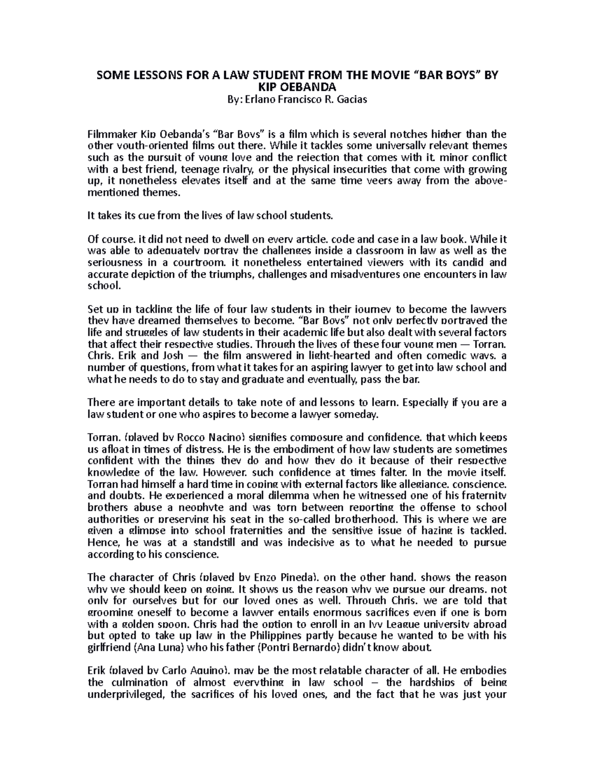 Bar Boys Summary Report and Reflection Paper SOME LESSONS FOR A LAW