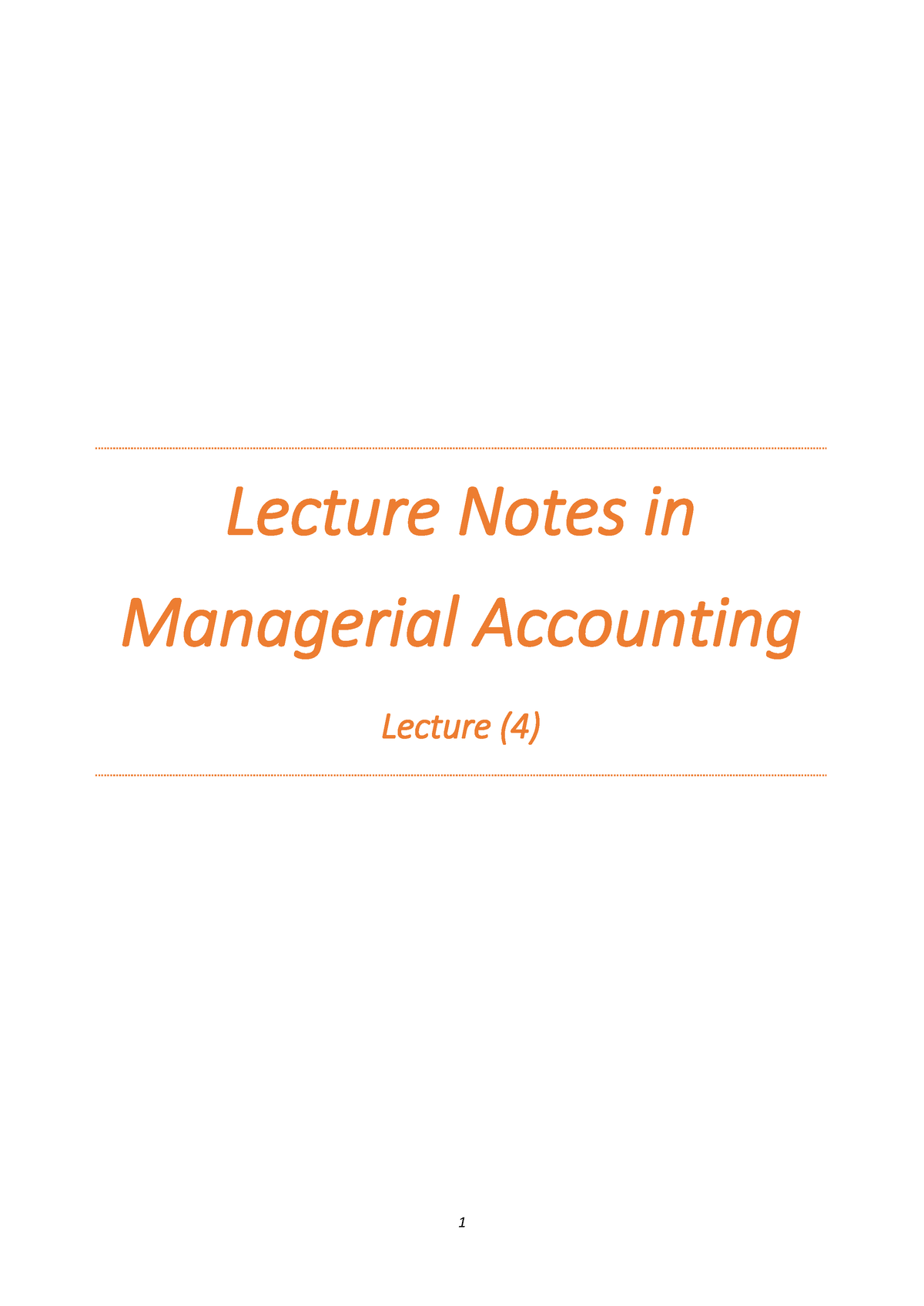 Managerial Accounting 04 - Lecture Notes In Managerial Accounting ...