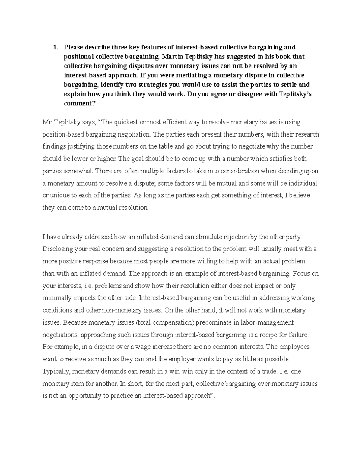 Interest Based Collective Bargaining - 1. Please describe three key ...