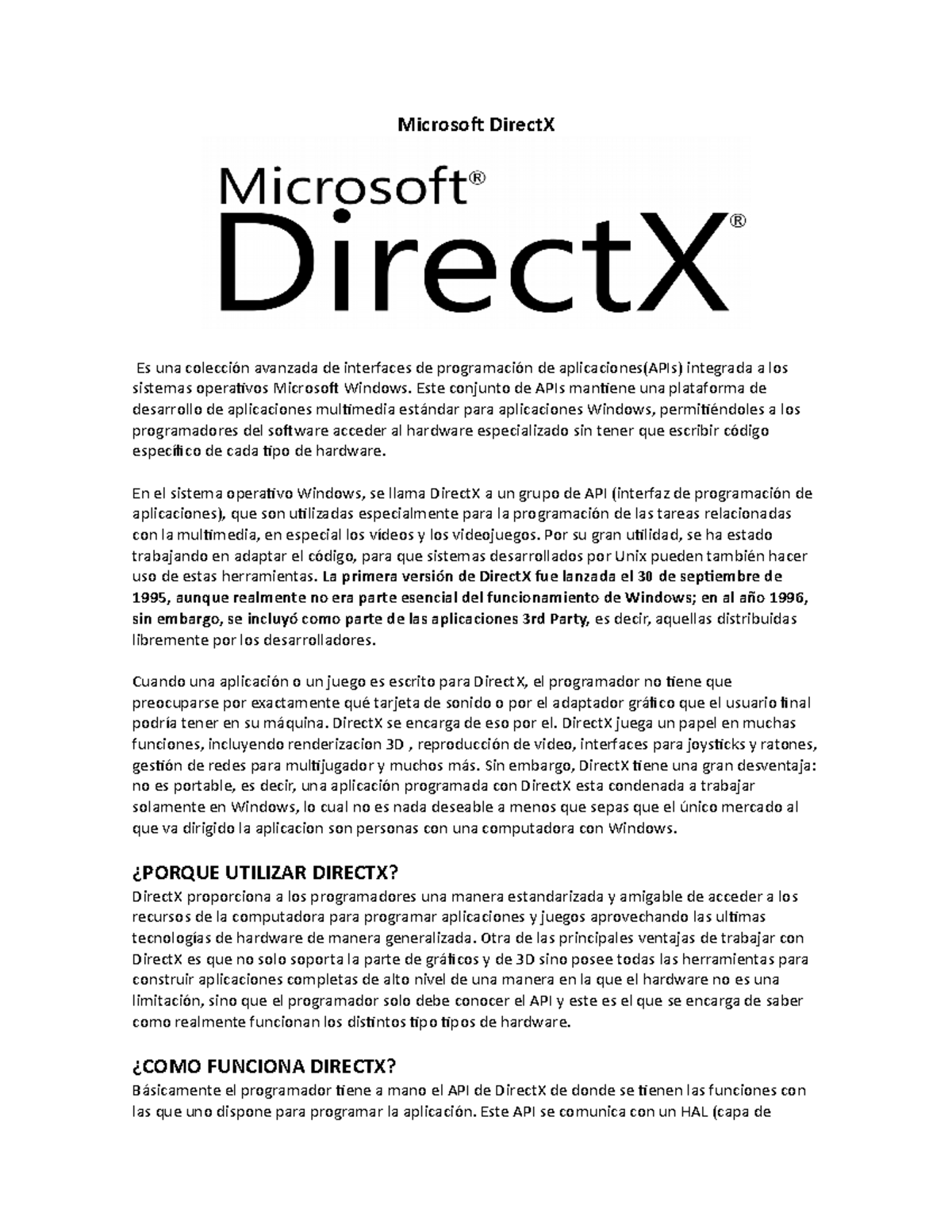 Microsoft Direct X 2021 Microsoft DirectX Es una colección avanzada de interfaces de