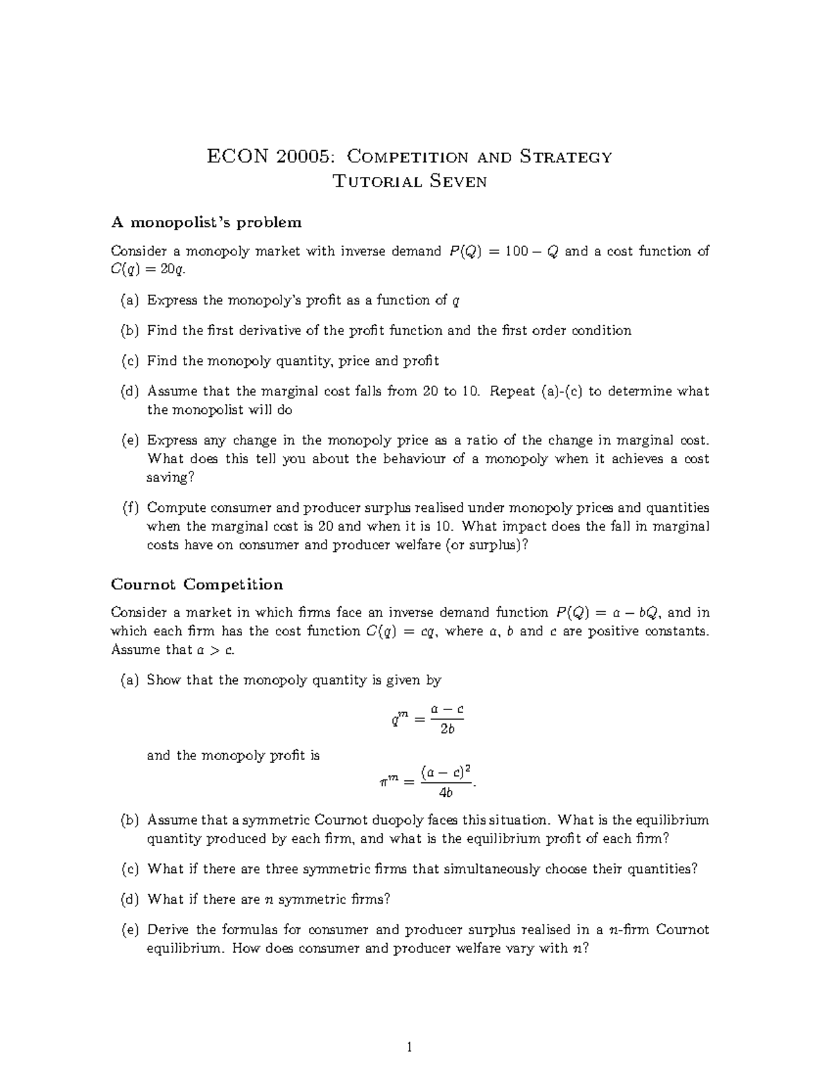 Tutorial 7 Questions - TUTE 7 - ECON 20005: Competition and Strategy ...