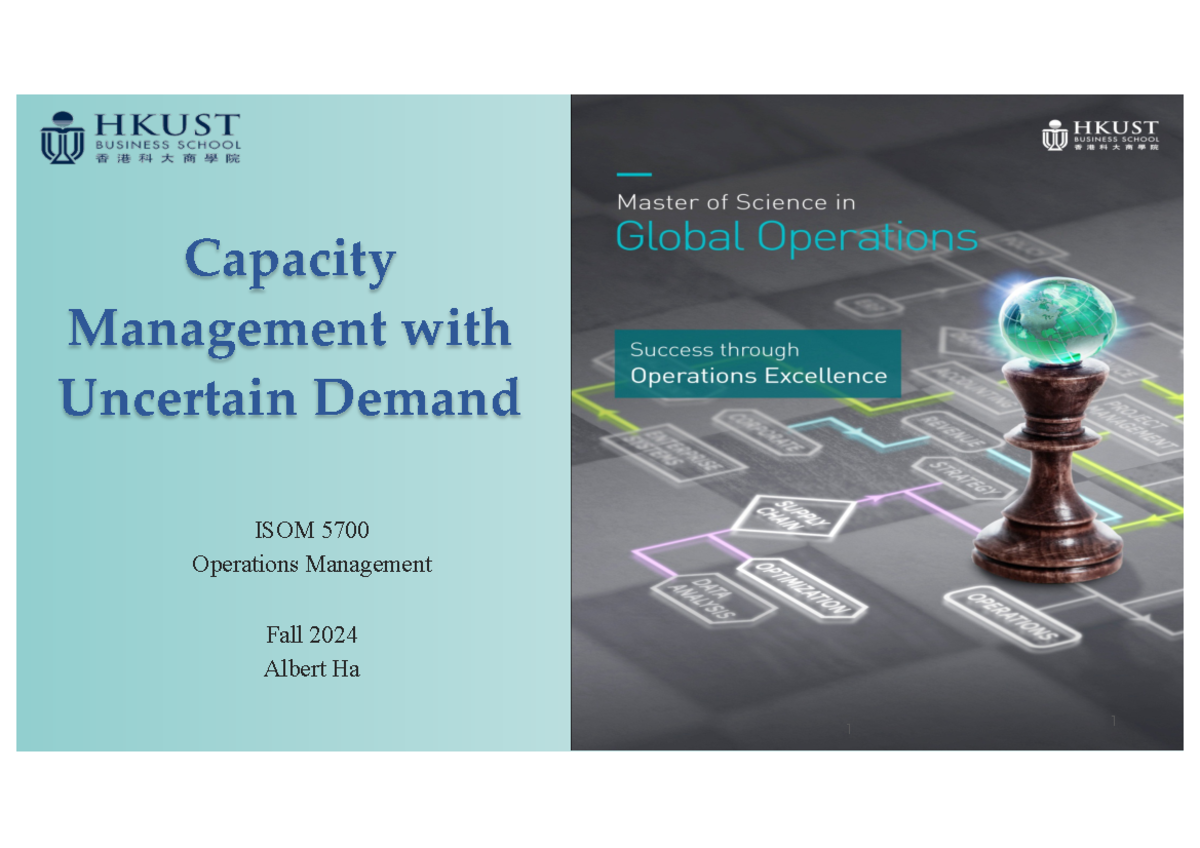 4 Capacity Mgt Note MSGO 2024 - Capacity Management with Uncertain ...