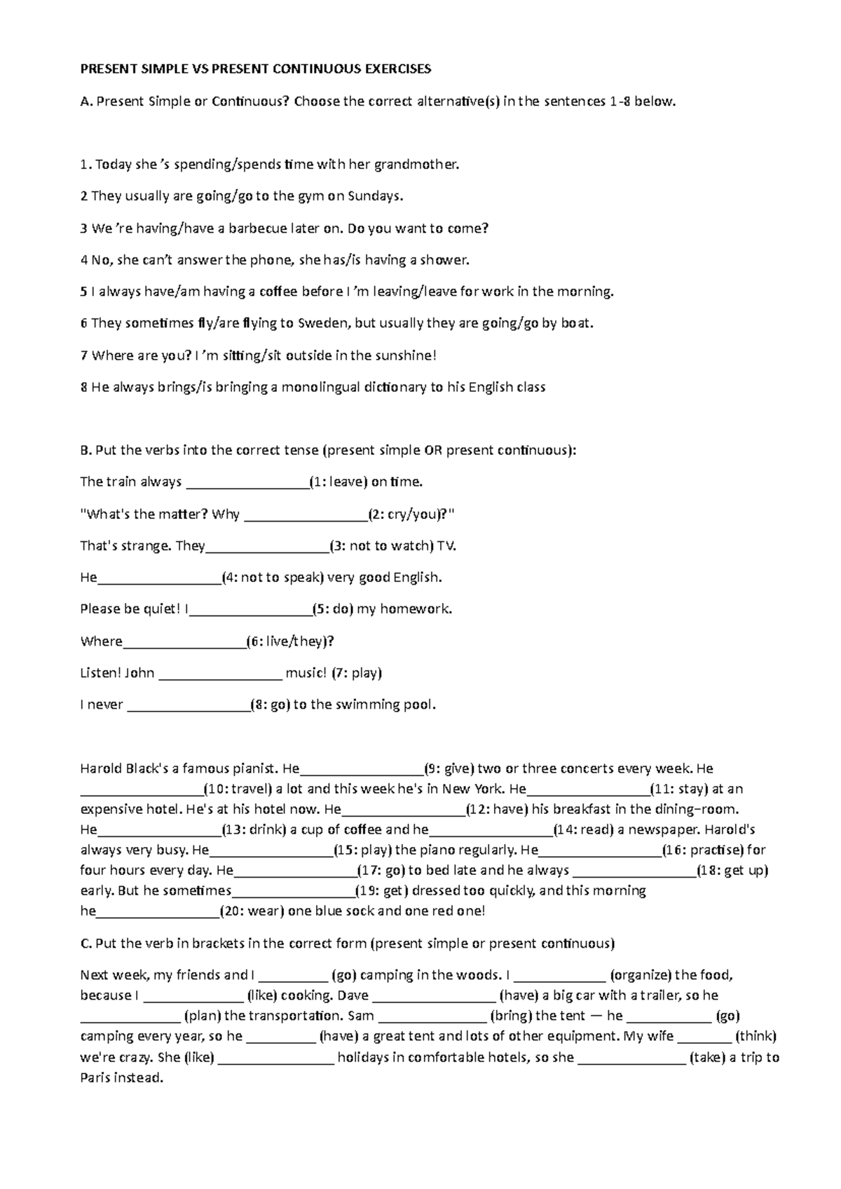 Present Exercises - PRESENT SIMPLE VS PRESENT CONTINUOUS EXERCISES A ...