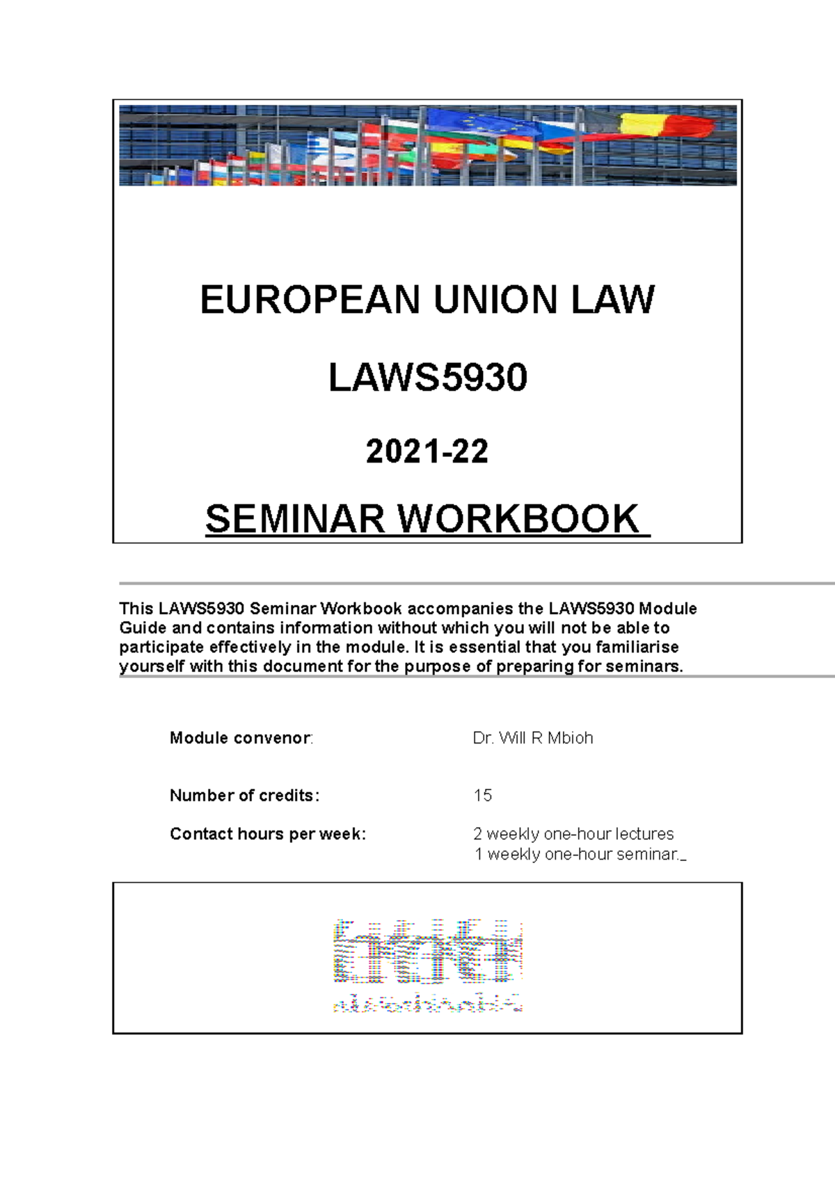 LW593 EU Law Seminar Workbook 2021-2022 - EUROPEAN UNION LAW LAWS 2021 ...