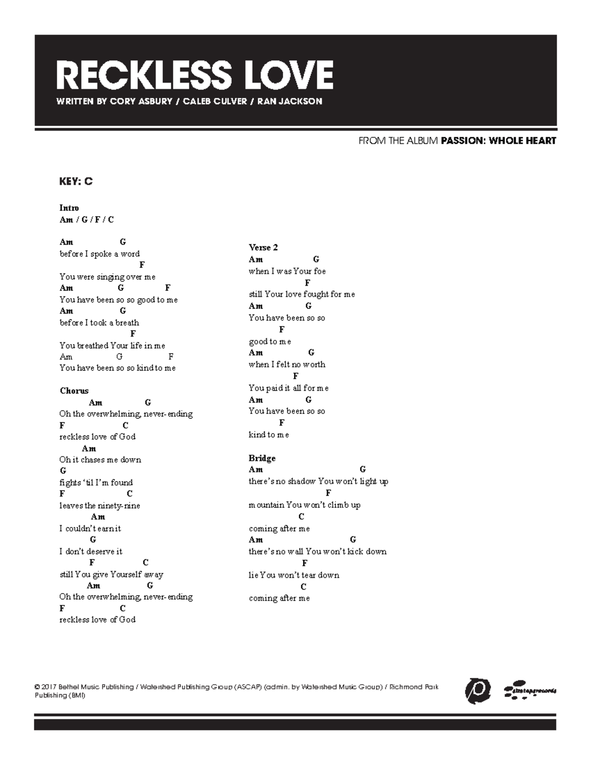 Passion chordchart Reckless Love - RECKLESS LOVE KEY: C WRITTEN BY CORY ...