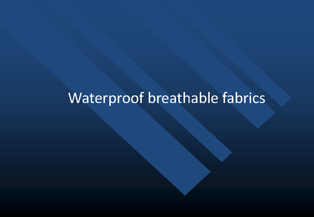 13.waterproof breathable fabric Waterproof breathable fabrics
