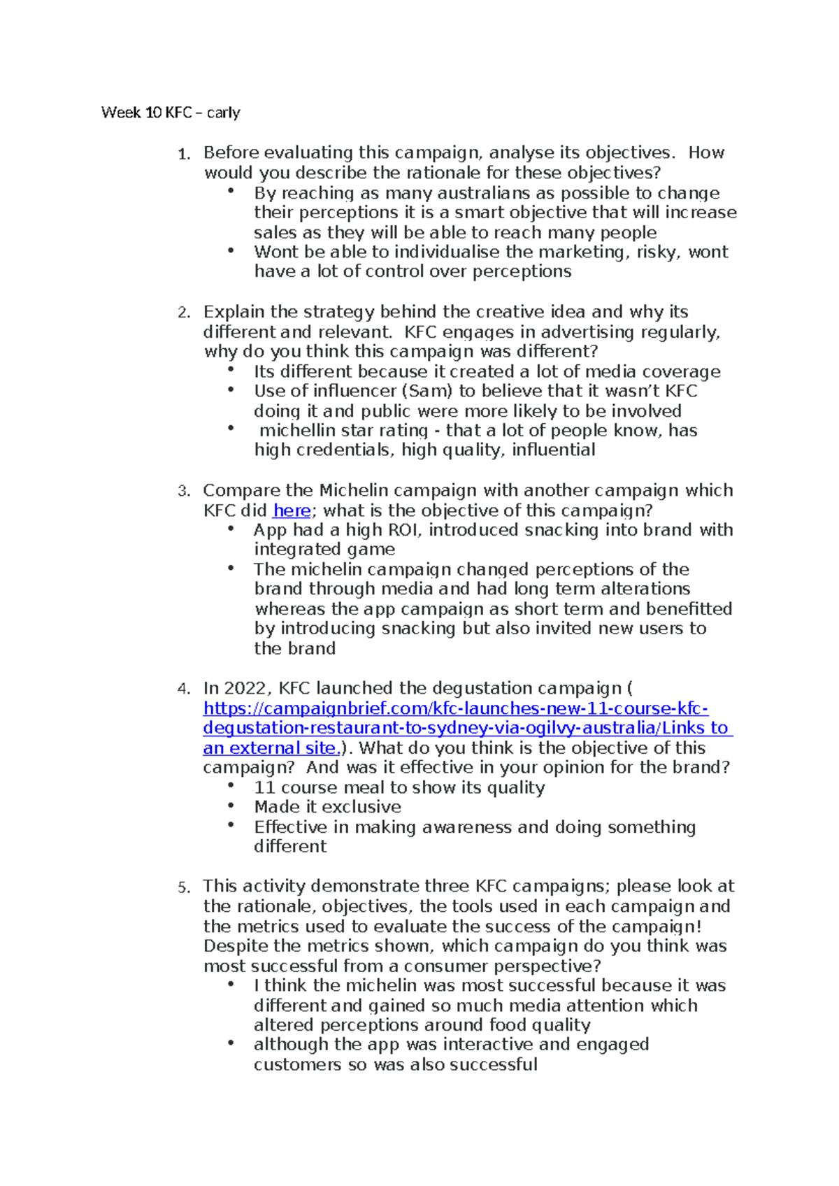 Week 10 KFC - homework - Week 10 KFC – carly 1. Before evaluating this ...