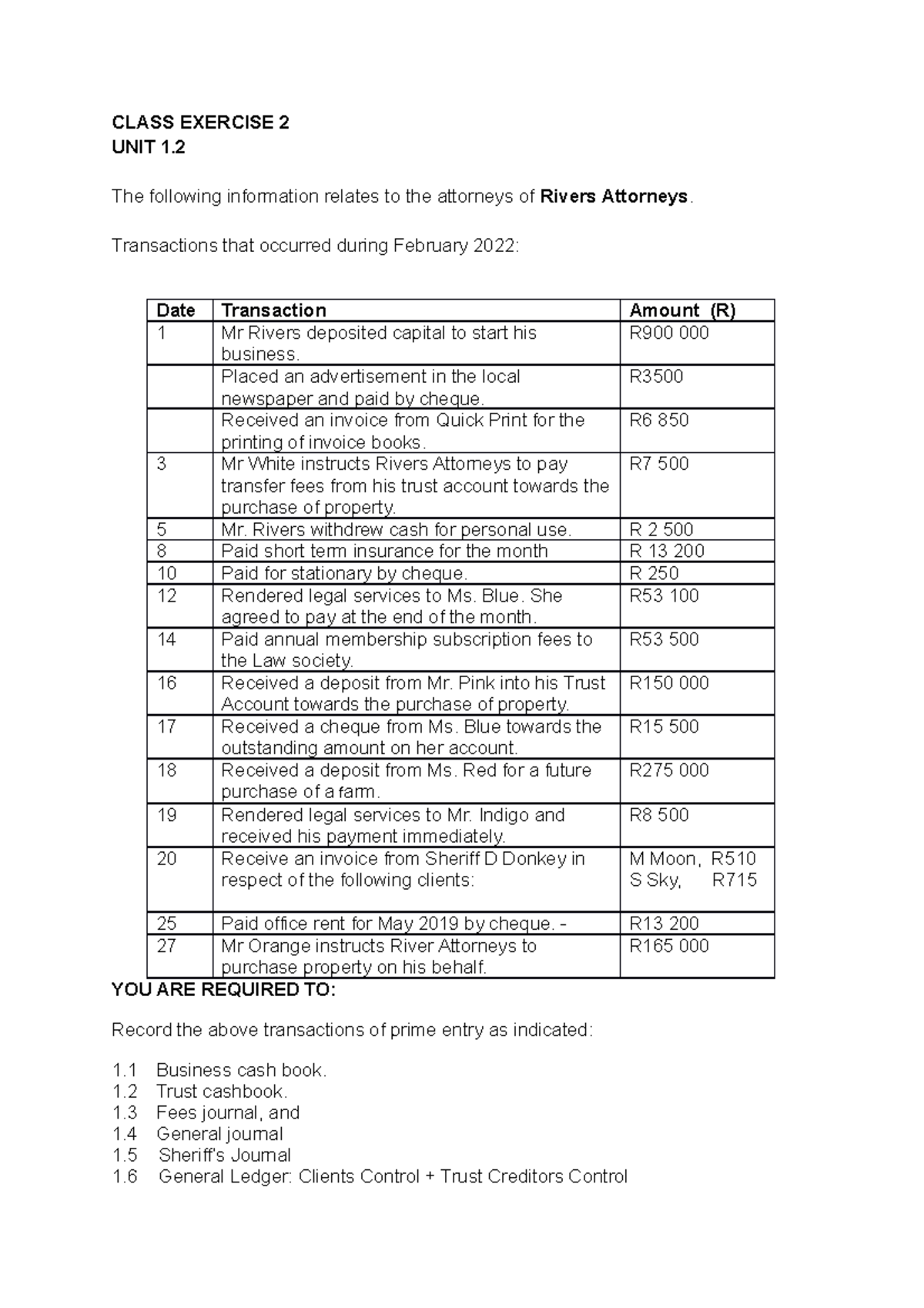 Unit 1.2 Class Excercise 2 - CLASS EXERCISE 2 UNIT 1. The following ...