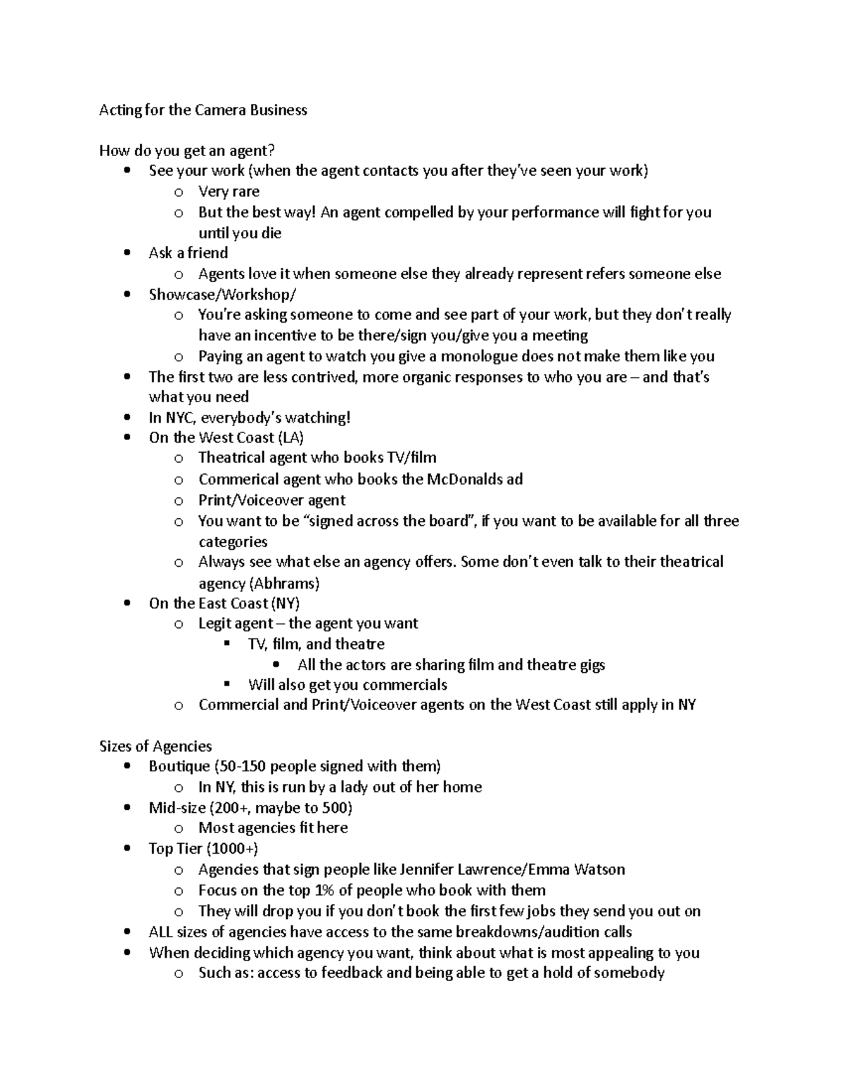 Business of Film Notes - Acting for the Camera Business How do you get ...