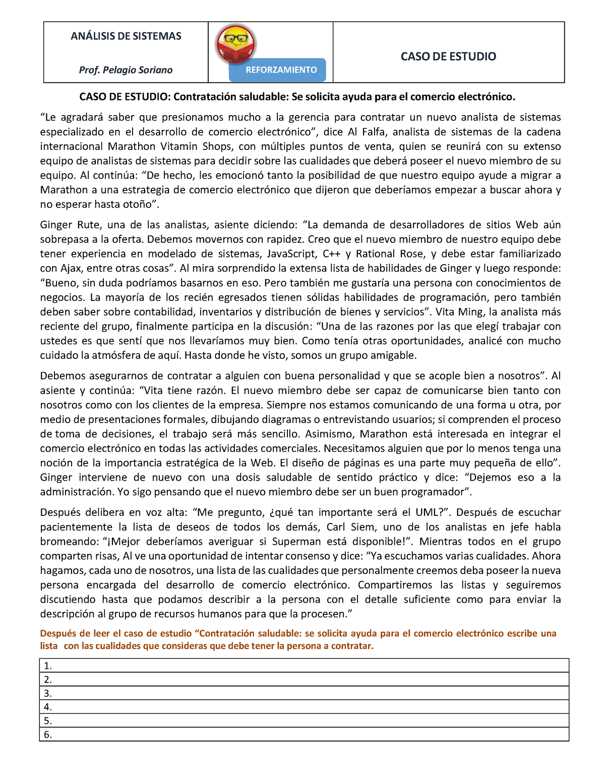 Caso De Estudio Notas Anlisis De Sistemas Prof Pelagio Soriano