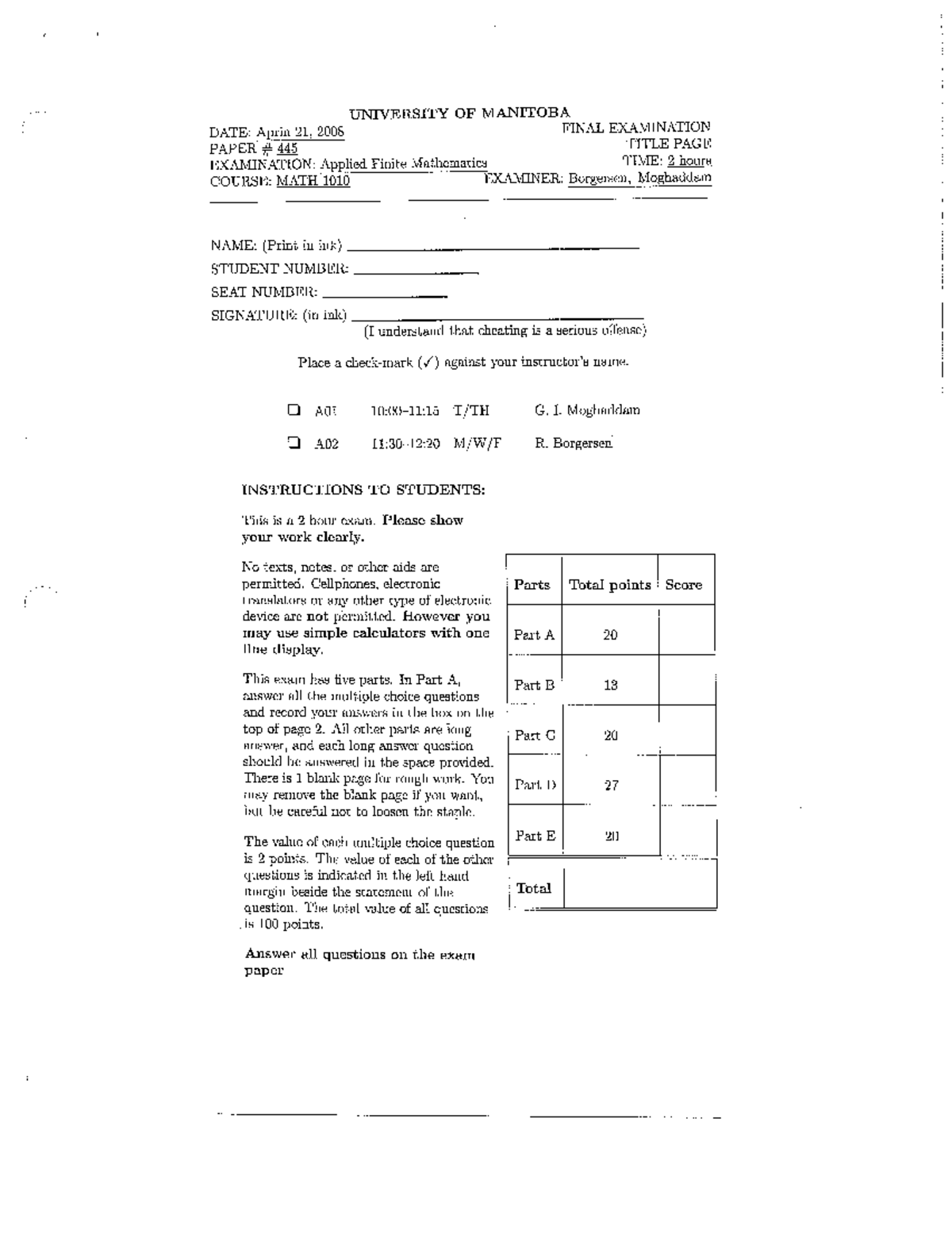 Exam 21 April 2008, questions - MATH 1010 - Studocu