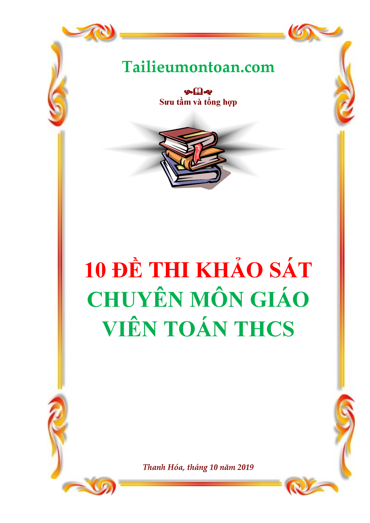 10 de khao sat chuyen mon giao vien toán THCS - Tailieumontoan  Sưu tầm và tổng hợp 10 ĐỀ THI - Studocu