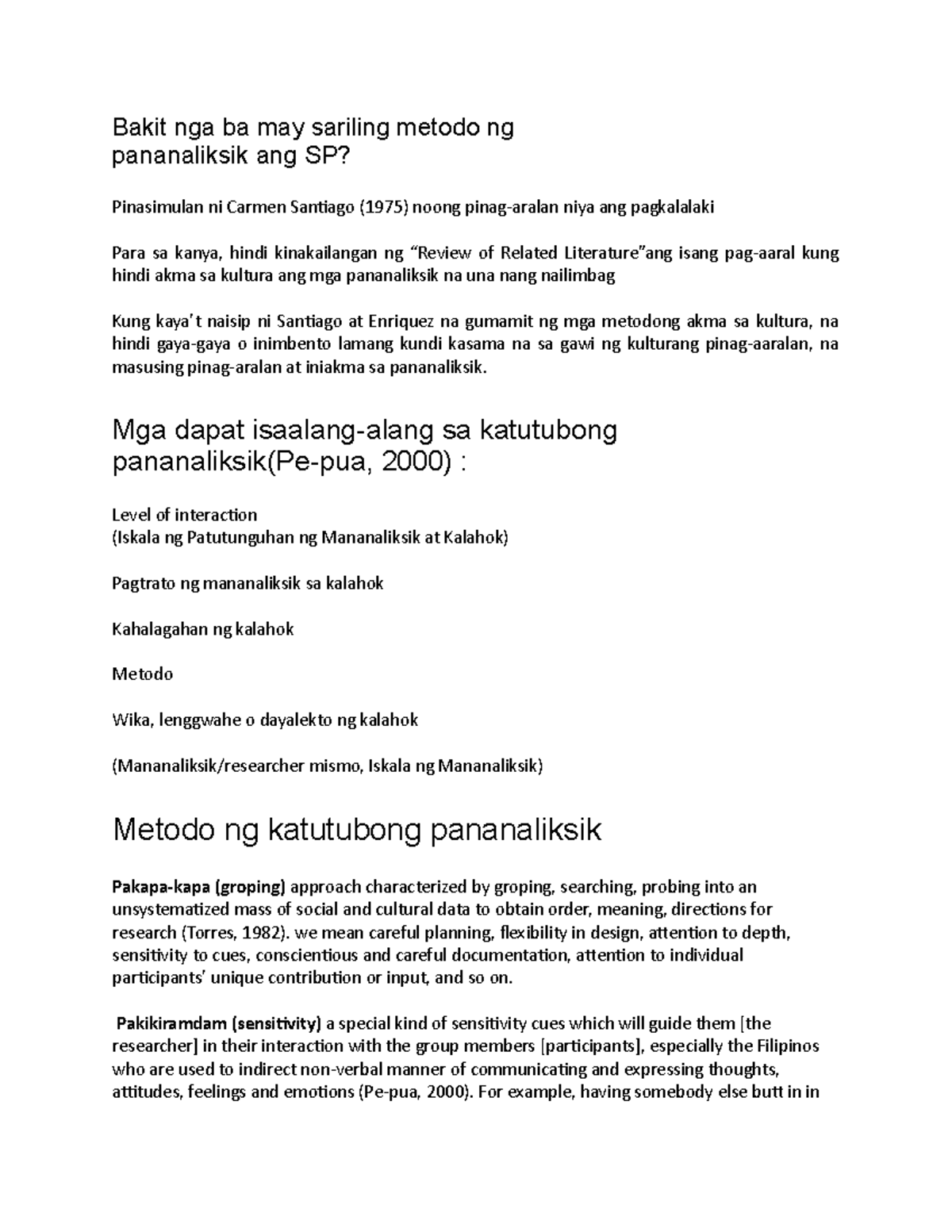 Bakit Nga Ba May Sariling Metodo Ng Bakit Nga Ba May Sariling Metodo Ng Pananaliksik Ang Sp 3651