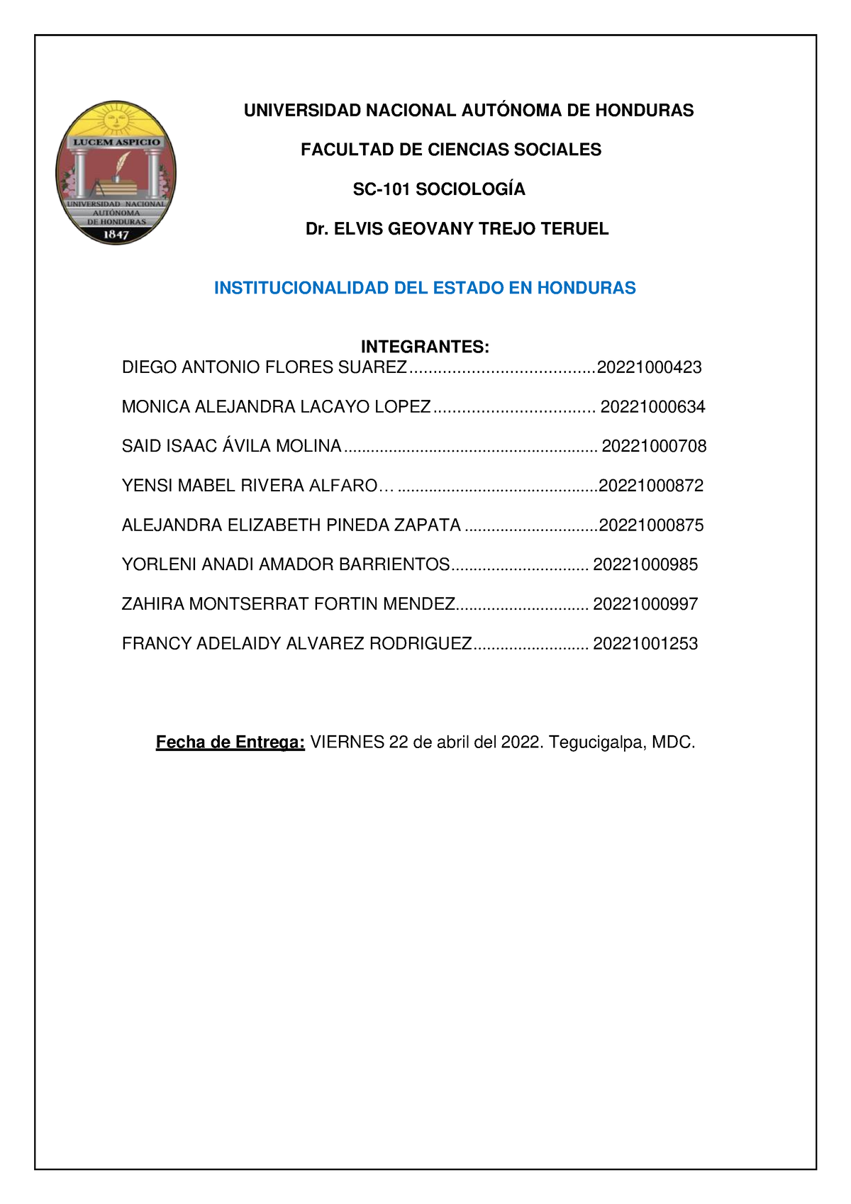 Grupo 4 Instituciones del estado en Honduras 2 - Sociologia - UNAH ...