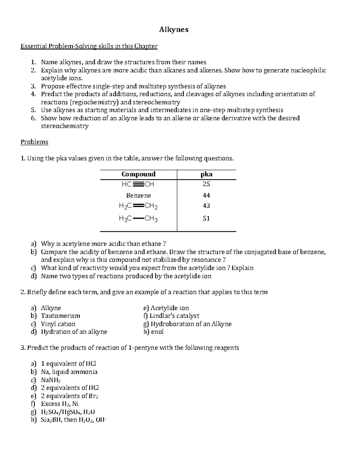 Alkynes Rxn - Problems uploaded by Professor Navarro - Alkynes ...