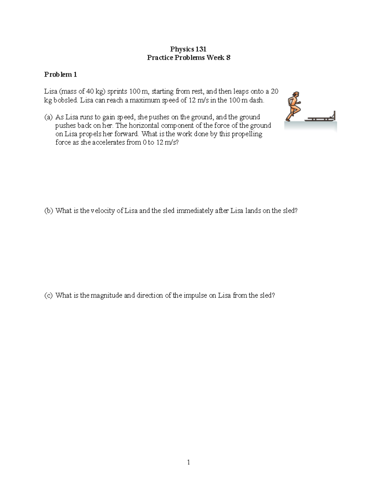 Microsoft Word - Practice Problems Week 8 - Physics 131 Practice ...