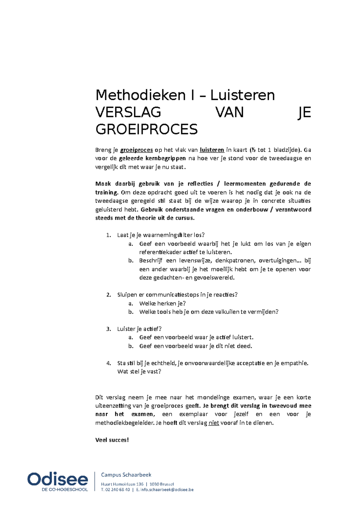 Examenopdracht Methodieken I 2223 - Methodieken I – Luisteren VERSLAG ...