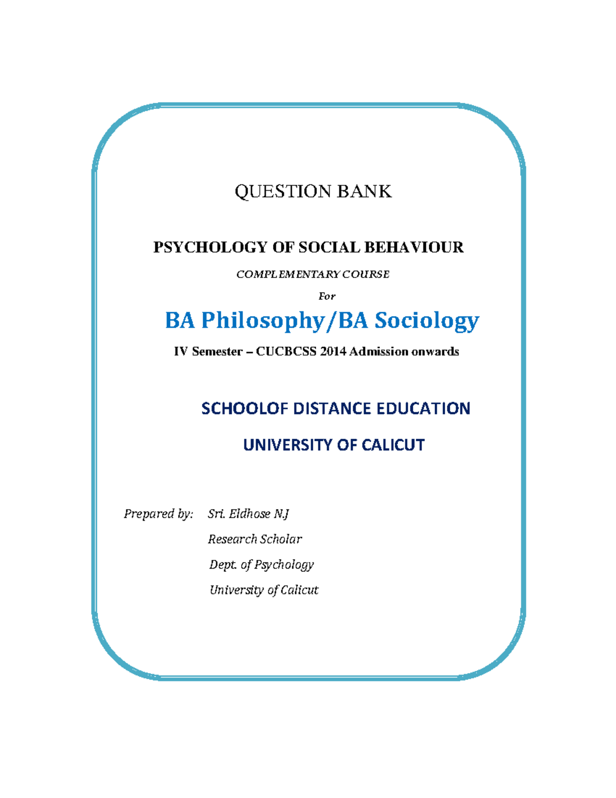 Ex4435 - Sociology - QUESTION BANK PSYCHOLOGY OF SOCIAL BEHAVIOUR ...