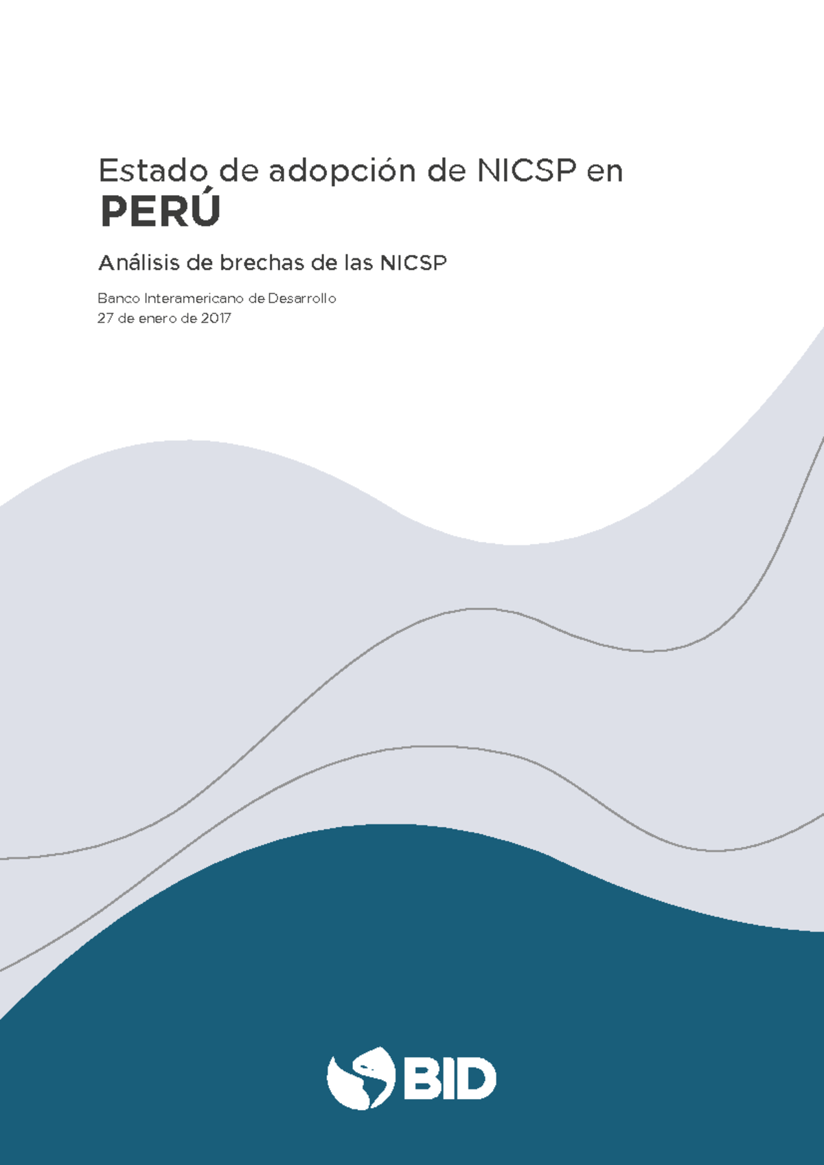 Peru nics - Estado de adopción de NICSP en PERÚ Análisis de brechas de ...