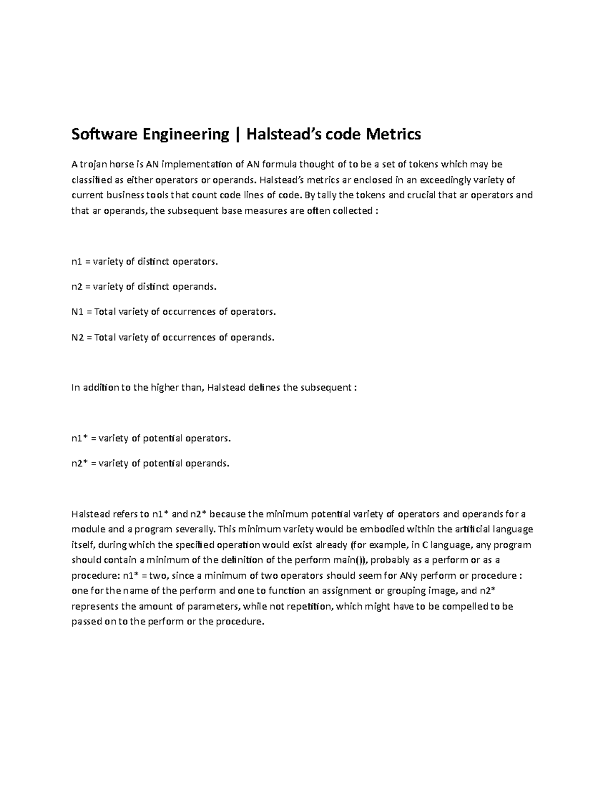 Software Engineering 1 Halstead’s code Metrics - Halstead’s metrics ar ...