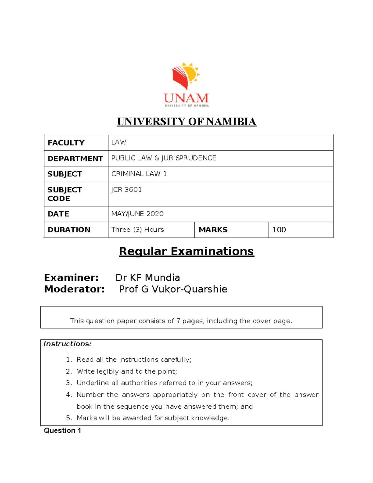 Criminal Reg Question paper - UNIVERSITY OF NAMIBIA FACULTY LAW ...
