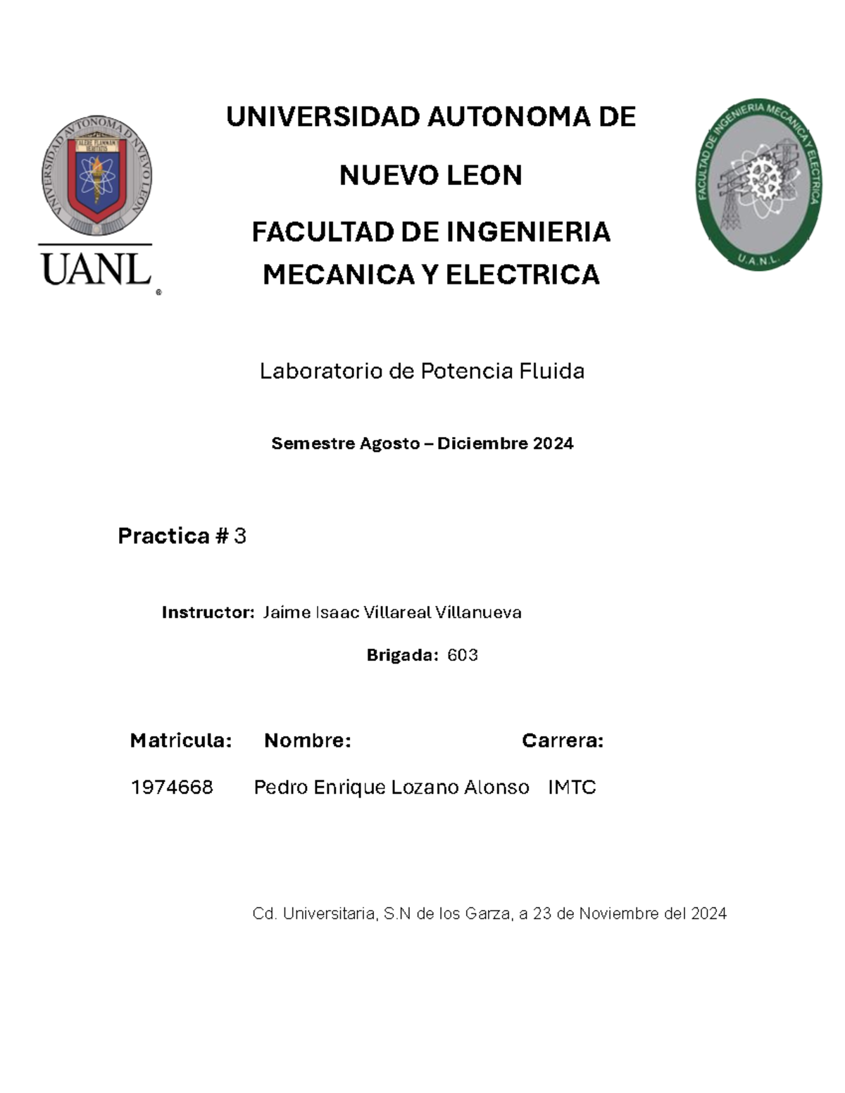 Practica 3 PF 1974668 - UNIVERSIDAD AUTONOMA DE NUEVO LEON FACULTAD DE ...